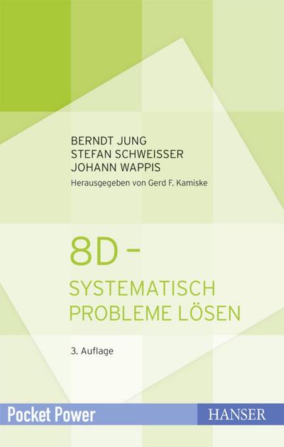 8D - Systematisch Probleme lösen