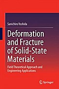 Deformation and Fracture of Solid-State Materials