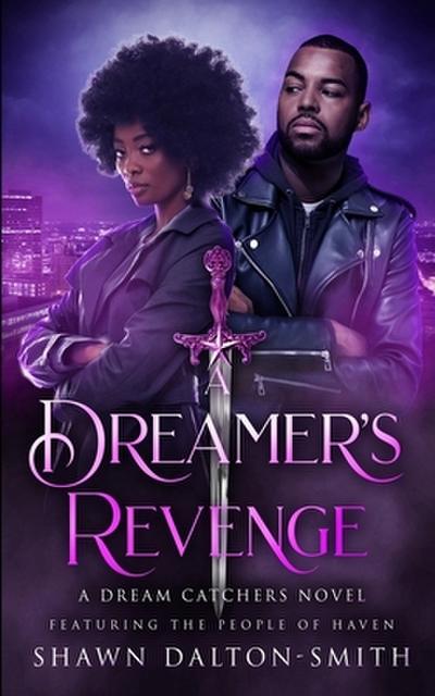 A Dreamer’s Revenge