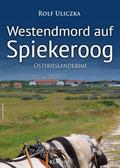 Westendmord auf Spiekeroog