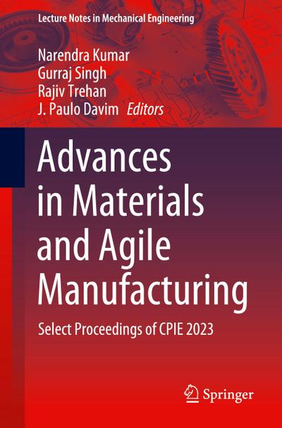 Advances in Materials and Agile Manufacturing