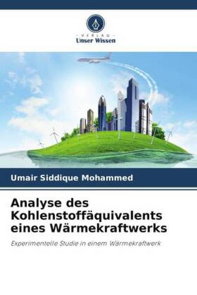Analyse des Kohlenstoffäquivalents eines Wärmekraftwerks