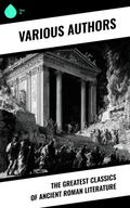 The Greatest Classics of Ancient Roman Literature