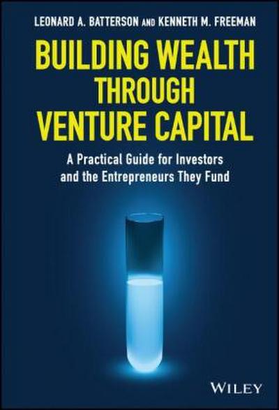 Building Wealth Through Venture Capital