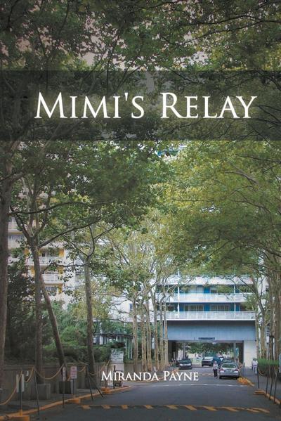 Mimi’s Relay