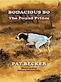 Bodacious Bo The Pound Prince