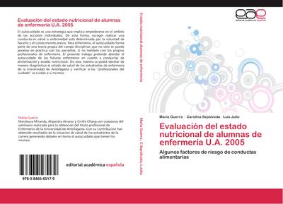 Evaluación del estado nutricional de alumnas de enfermería U.A. 2005