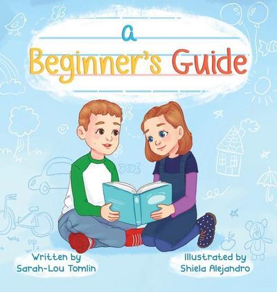 A Beginner’s Guide