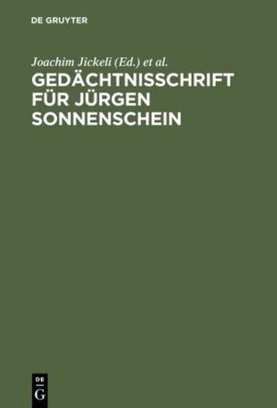 Gedächtnisschrift für Jürgen Sonnenschein