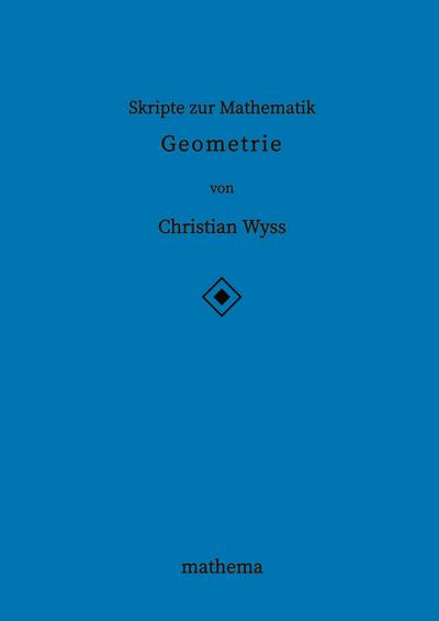 Skripte zur Mathematik - Geometrie
