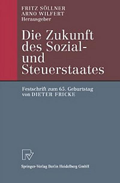 Die Zukunft des Sozial- und Steuerstaates