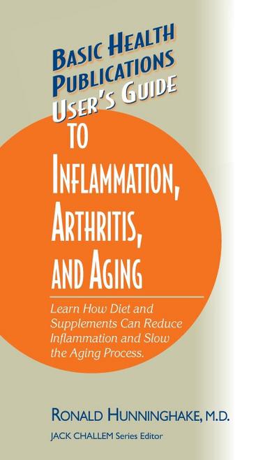 User’s Guide to Inflammation, Arthritis, and Aging
