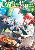 Dahlia lässt den Kopf nicht hängen (Light Novel): Band 3