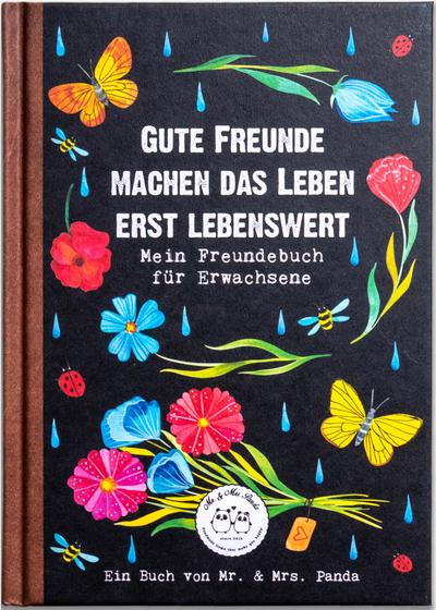 Gute Freunde machen das Leben erst lebenswert