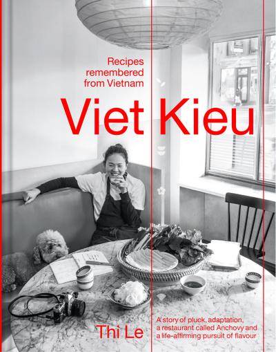 Viet Kieu | Recipes remembered from Vietnam