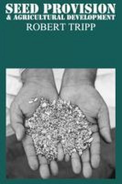 Seed Provision and Agricultural Development