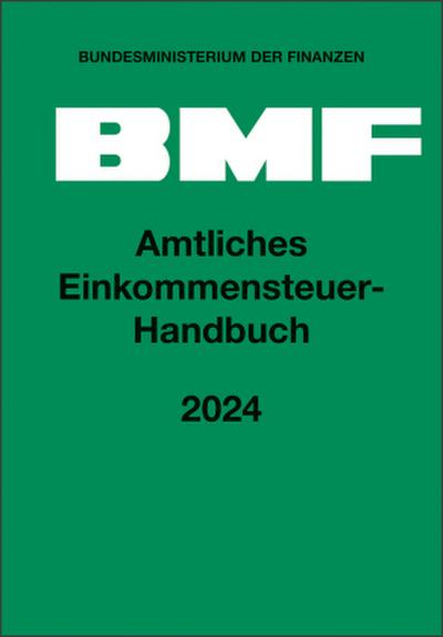 Amtliches Einkommensteuer-Handbuch 2024