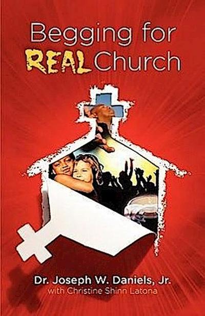 Begging for Real Church