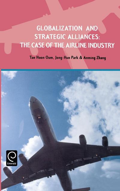 Globalization and Strategic Alliances