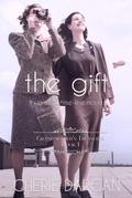 The Gift (Grandmother’s Treasures, #1)