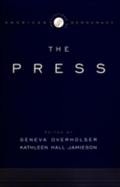 Institutions of American Democracy: The Press