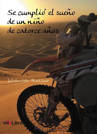 Se cumplió el sueño de un niño de catorce años