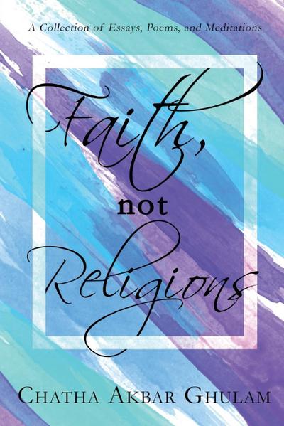 Faith Not Religions