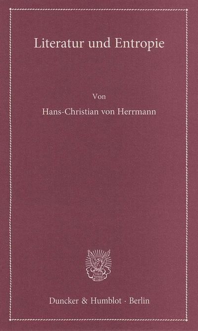 Literatur und Entropie