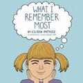What I Remember Most