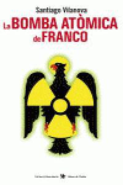 La bomba atòmica de Franco