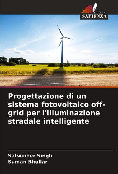 Progettazione di un sistema fotovoltaico off-grid per l’illuminazione stradale intelligente