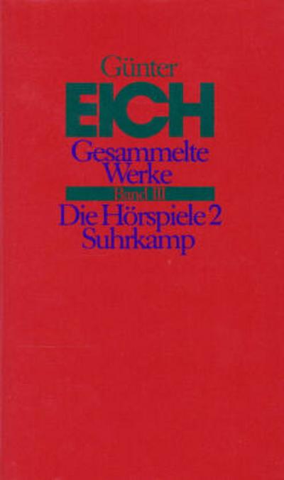 Gesammelte Werke, rev. Ausg. Die Hörspiele. Tl.2
