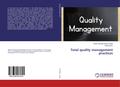 Total quality management practices