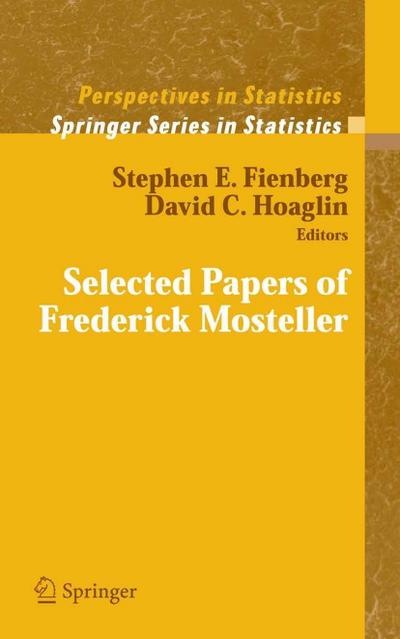 Selected Papers of Frederick Mosteller