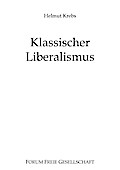 Klassischer Liberalismus