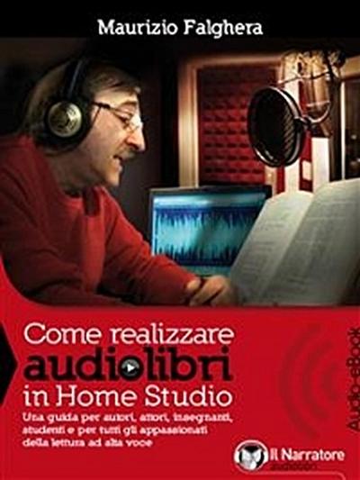 Come realizzare audiolibri in Home Studio (Audio-eBook)