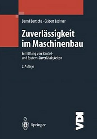 Zuverlässigkeit im Maschinenbau