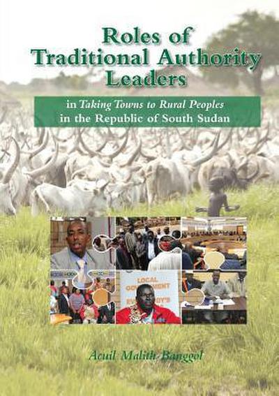 ROLES OF TRADITIONAL AUTHORITY LEADERS