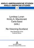 Re-Visioning Scotland