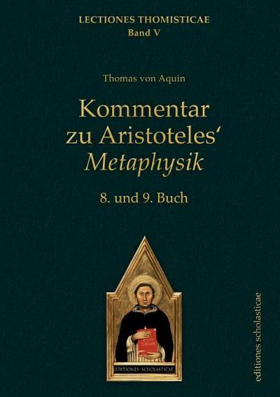 Kommentar zu Aristoteles Metaphysik