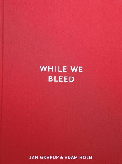 While We Bleed