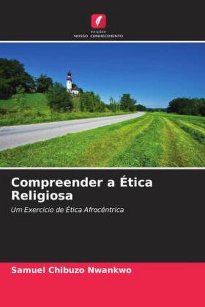 Compreender a Ética Religiosa
