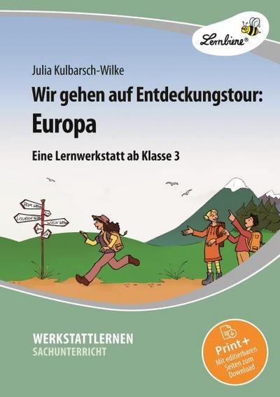 Wir gehen auf Entdeckungstour: Europa