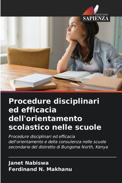 Procedure disciplinari ed efficacia dell’orientamento scolastico nelle scuole