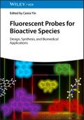 Fluorescent Probes for Bioactive Species