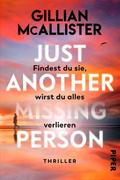 Just Another Missing Person - Findest du sie, wirst du alles verlieren