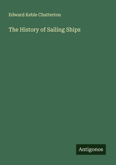 The History of Sailing Ships