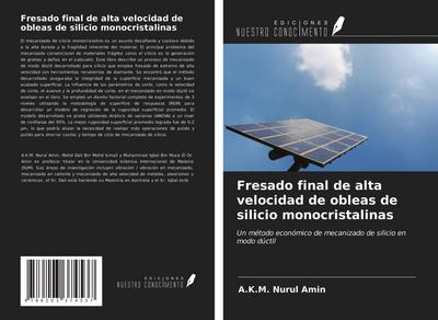 Fresado final de alta velocidad de obleas de silicio monocristalinas