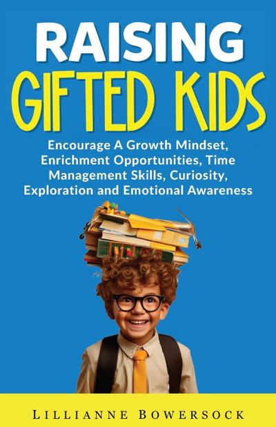 RAISING GIFTED KIDS