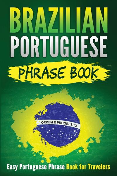 Brazilian Portuguese Phrase Book